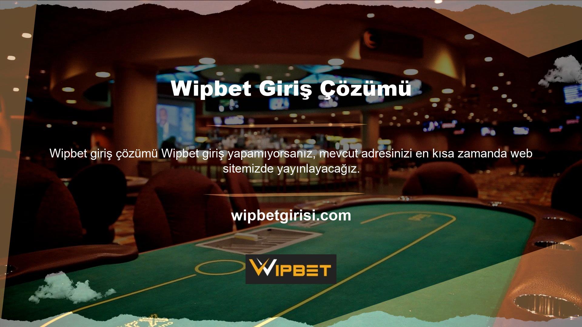 Bahis ve casino sitesi Wipbet altyapısı olarak bir “özel altyapı” programı kullanır